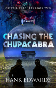 Book Cover: Chasing The Chupacabra